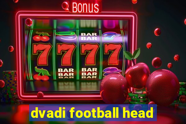 dvadi football head